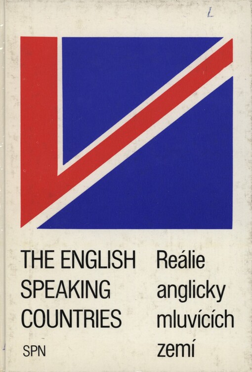 The English Speaking Countries: Reálie anglicky mluvících zemí