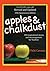 Apples & Chalkdust: Inspirational Stories and Encouragement for Teachers