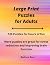 Large Print Puzzles for Adults by Addison Rose
