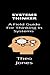 Systems Thinker: A Field Guide For Thinking In Systems