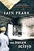 The Dream of Scipio by Iain Pears The Dream of Scipio by Iain Pears