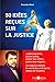 50 idées reçues sur la justice by Alexandre Rossi