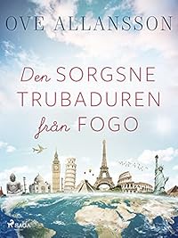 Omslag för Den sorgsne trubaduren från Fogo och andra berättelser