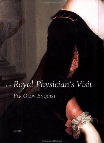 The Royal Physician's Visit