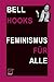 Feminismus für alle (German Edition)