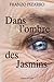 Dans l'ombre des Jasmins by Franzo PIZARRO