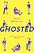 Ghosted