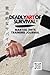 Deadly Art of Survival Mart...