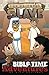 The Faithful Slave: Bible Time Adventures