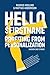 Hello $FirstName - Swedish Case Studies: Profiting from Personalization in Sweden