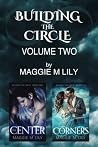 Building the Circle - Volume 2: The Center & The Corners Building the Circle - Volume 2: The Center & The Corners