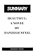 Summary of Beautiful:: A Novel by Danielle Steel