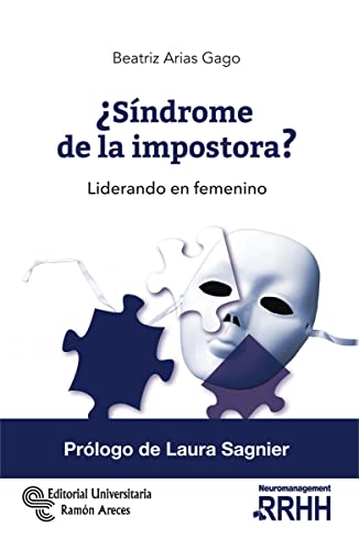 ¿Síndrome de la impostora?: Liderando en femenino (Paperback)