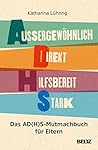 Außergewöhnlich, ...