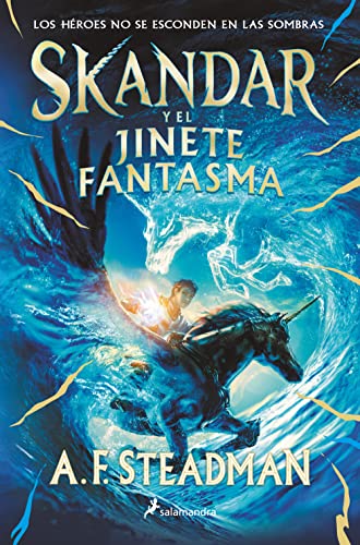 Portada de Skandar y el jinete fantasma, de A.F. Steadman