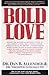 Bold Love