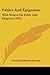 Fables And Epigrams: With Essays On Fable And Epigram (1825)
