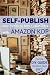 Self-Publish Your Fiction o...