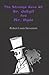 The Strange Case Of Dr. Jekyll And Mr. Hyde