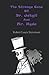 The Strange Case Of Dr. Jekyll And Mr. Hyde