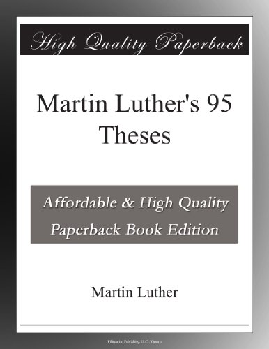 Martin Luther's 95 Theses