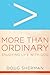 More Than Ordinary: Enjoying Life with God