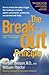 The Breakout Principle: How to Activate the Natural Trigger That Maximizes Creativity, Athletic Performance, Productivity, and Personal Well-Being