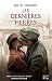 Les dernières heures (French Edition)