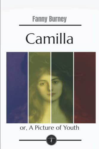 Camilla: A Picture of Youth - Garden Classics