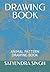 DRAWING BOOK: ANIMAL PATTER...
