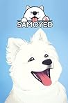 Samoyed Notebook: Cute College Wide Ruled Journal Notebook for School Students, Teen Boys and Girls, Kids, Women for Creative Writing ... (Samoyed Composition Notebooks) Samoyed Notebook: Cute College Wide Ruled Journal Notebook for School Students, Teen Boys and Girls, Kids, Women for Creative Writing ... (Samoyed Composition Notebooks)