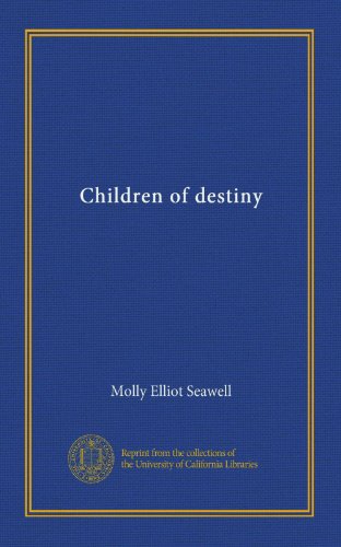 Children of destiny