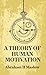 A Theory Of Human Motivation Hardcover