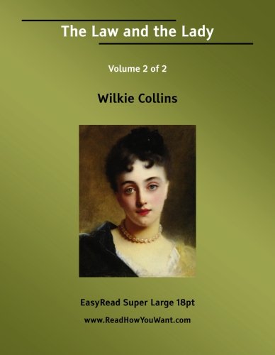 The Law and the Lady: Easyread Super Large 18pt Edition
