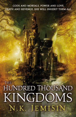 The Hundred Thousand Kingdoms, Book 1