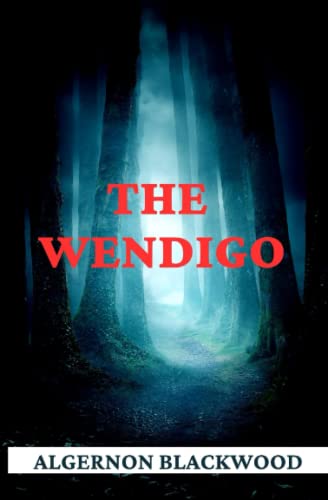 The Wendigo