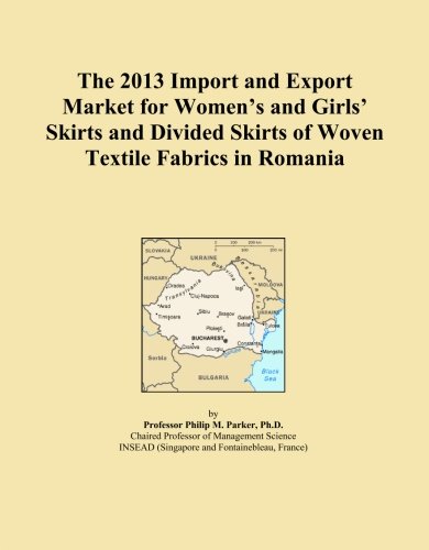 The 2013 Import and Export Market for Women's and Girls' Skirts and Divided Skirts of Woven Textile Fabrics in Romania (Paperback)