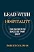 Lead with Hospitality: The ...