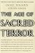 The Age of Sacred Terror
