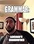 Grammar by Austin Kastl