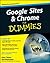 Google Sites and Chrome For Dummies (For Dummies (Computer/Tech))