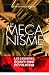 Le Mécanisme – Tome 2: Les ...