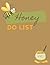 Honey DO LIST: Daily To Do'...