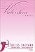 Valentine: A Novel