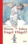 Warum haben Engel...