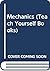 Mechanics (Teach Yourself Books)