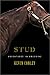 Stud: Adventures in Breeding