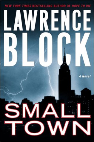 Small Town : A Novel