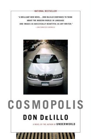 Cosmopolis: A Novel