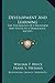 Development And Learning: The Psychology Of Childhood And Youth In A Democratic Society